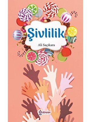 Şivlilik - Ali Saçıkara