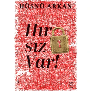 Hırsız Var - Hüsnü Arkan