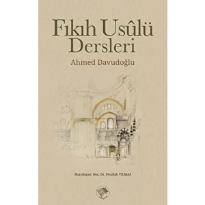 Fıkıh Usulü Dersleri