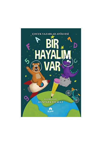 Bir Hayalim Var