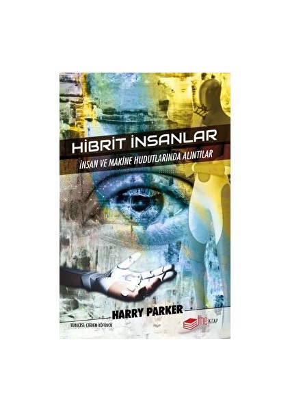 Hibrit Insanlar - Harry Parker