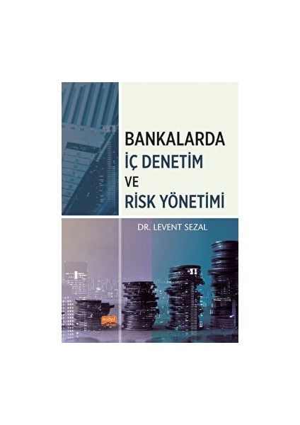 Bankalarda İç Denetim ve Risk Yönetimi