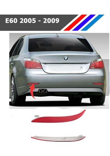 - Bmw E60 Lcı Arka Tampon Reflektörü Sol Taraf 2005-2009 63147183913 fiyatları