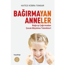 Bağırmayan Anneler ve Bebeğimle Oynuyorum Seti