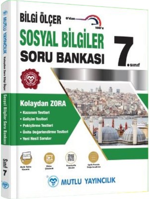 Mutlu Yayıncılık 7. Sınıf Sosyal Bilgiler Bilgi Ölçer Soru Bankası
