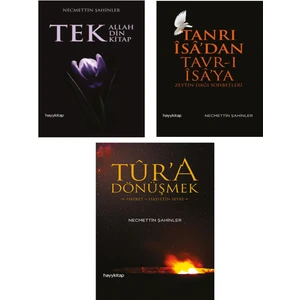 Tasavvuf Seti 6 - Tanrı Isa’dan Tavr-I Isa’ya- Tûr’a Dönüşmek-Tek Allah, Tek Din, Tek Kitap