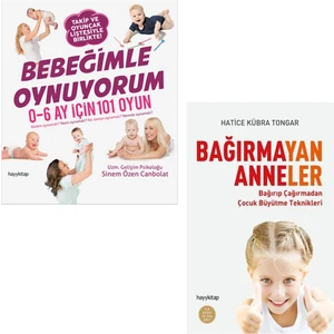 Bağırmayan Anneler ve Bebeğimle Oynuyorum Seti