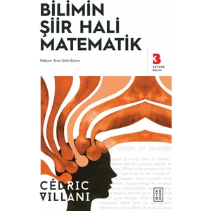 Bilimin Şiir Hali Matematik - Cédric Villani