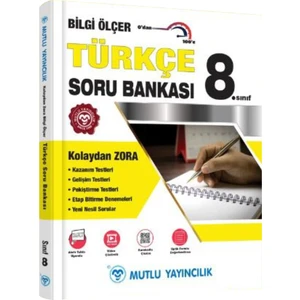 Mutlu Yayıncılık 8. Sınıf Türkçe Bilgi Ölçer Soru Bankası