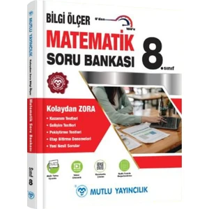Mutlu Yayıncılık 8. Sınıf Matematik Bilgi Ölçer Soru Bankası