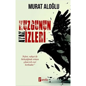 Kuzgunun Ayak İzleri - Murat Aloğlu
