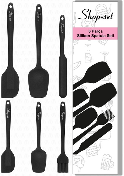 Shop-Set Isıya Dayanıklı Yanmaz Yapışmaz Silikon Spatula Seti 6 Parça Siyah