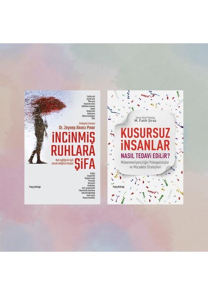 Kusursuz İnsanlar Nasıl Tedavi Edilir? - İncinmiş Ruhlara Şifa - 2 Kitap
