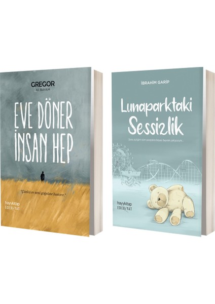 Eve Döner İnsan Hep - Lunaparktaki Sessizlik - 2 Kitap