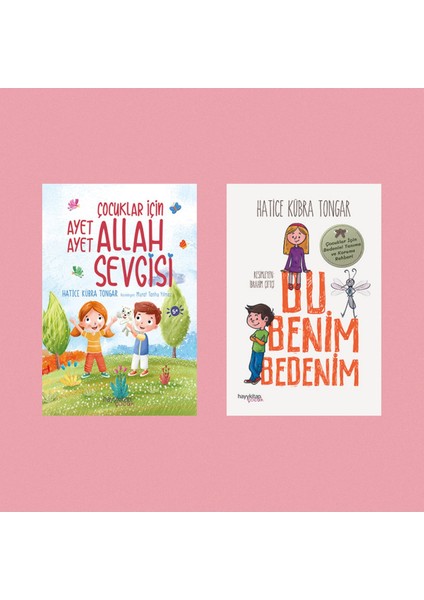2 Kitap - Bu Benim Bedenim - Çocuklar Için Ayet Ayet Allah Sevgisi