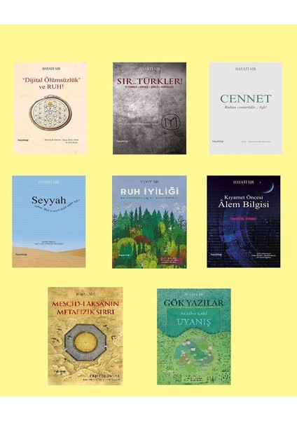 Hayati Sır Set - Sır T.-Cennet-Seyyah-Dijital Ö.-Kıyamet Öncesi-Ruh Iyiliği-Mescidi Aksa-Gök Yazılar