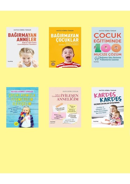 Hatice Kübra Tongar Kitap Seti - Bağırmayan ANNELER-ÇOCUKLAR-100 Mucize-Kardeş Kardeşe- Iyileşen-Itişmeyelim