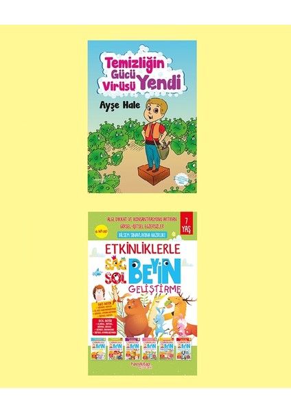 Etkinliklerle Sağ Beyin Sol Beyin(7 Yaş - ) - 6 Kitap - Temizliğin Gücü Virüsü Yendi 2li Set