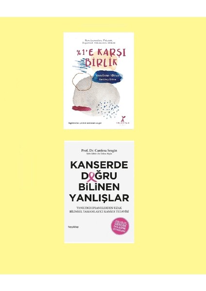 Kanserde Doğru Bilinen Yanlışlar - %1’e Karşı Birlik