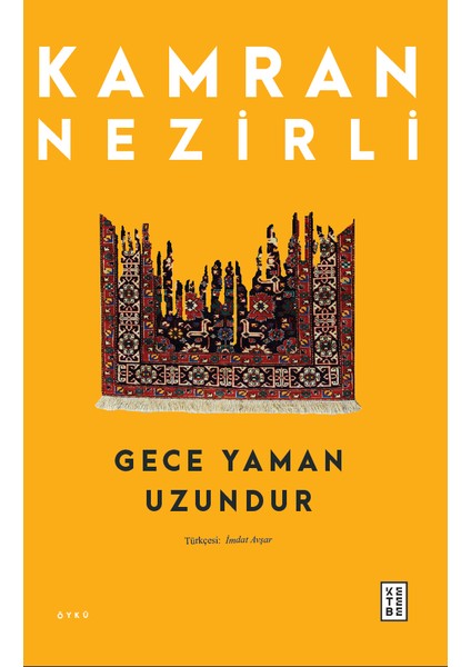 Gece Yaman Uzundur - Kamran Nezirli