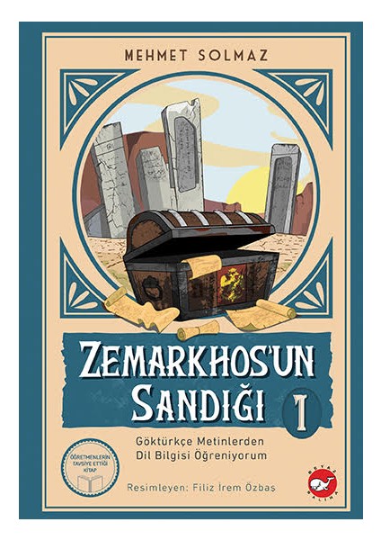 Zemarkhos’un Sandığı 1 - Mehmet Solmaz