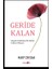 Geri̇de Kalan Kayıpla Yaralanmış Bir Ruhun Iyileşme Hikayesi - Mary Cregan 1