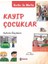 Kutlu İle Mutlu Kayıp Çocuklar 1