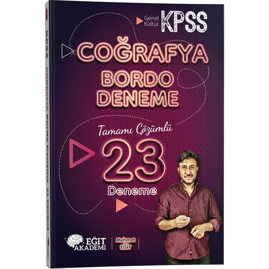 Mehmet Eğit KPSS Coğrafya Tamamı Çözümlü 23 Bordo Deneme Kitabı