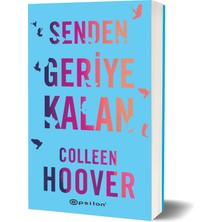 Senden Geriye Kalan - Colleen Hoover