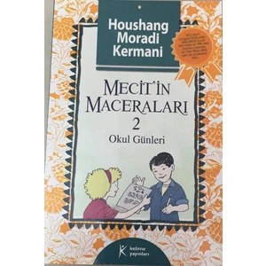 Mecit’in Maceraları - 2 / Okul Günleri