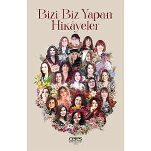 Bizi Biz Yapan Hikayeler