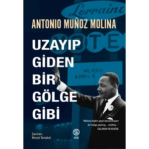 Uzayıp Giden Bir Gölge Gibi - Antonio Muñoz Molina