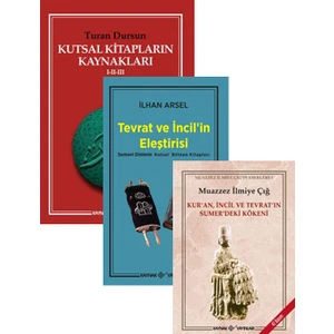 Kutsal Kitapların Kökeni - Turan Dursun - İlhanarsel - Muazzez İlmiye Çığ