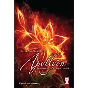 Melez Sözleşmeleri 4: Apollyon - Jennifer L. Armentrout