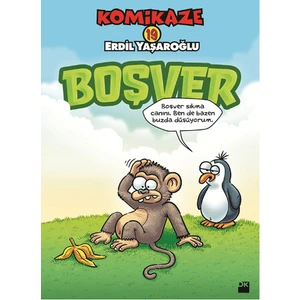 Komikaze 19: Boşver - Erdil Yaşaroğlu