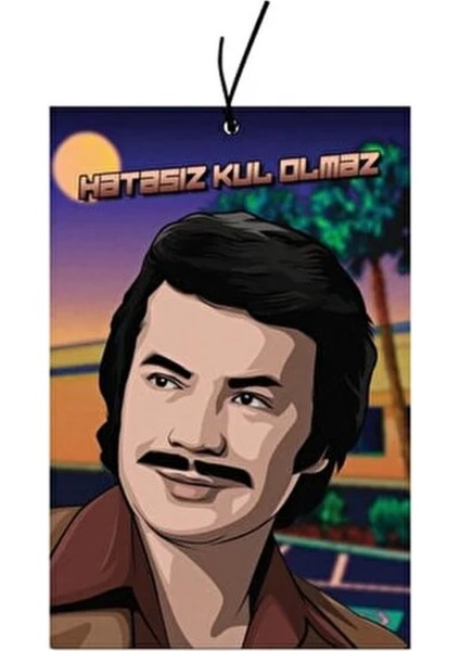 Jethızında Orhan Gencebay Hatasız Kul Olmaz Tasarımlı Oto Kokusu