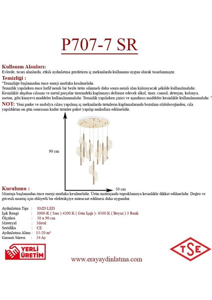P7077-6+1 7li Sarkıt LED Avize(Beyaz Işık -Sarı Işık - Gün Işığı)