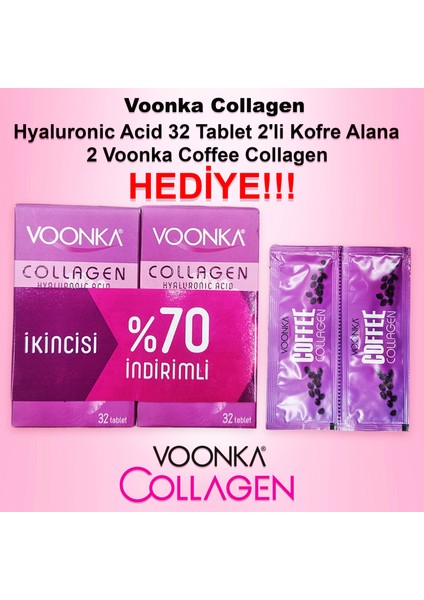 Collagen Hyaluronic Acid 32 Tablet 2'li Paket (2 Adet Voonka Coffee Collagen Hediye)