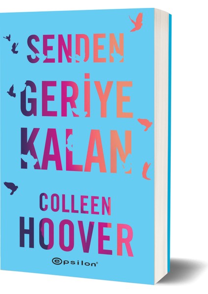 Senden Geriye Kalan - Colleen Hoover