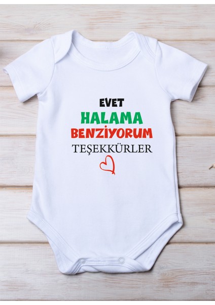 Evet Halama Benziyorum Baskılı Pamuk Bebek Zıbını