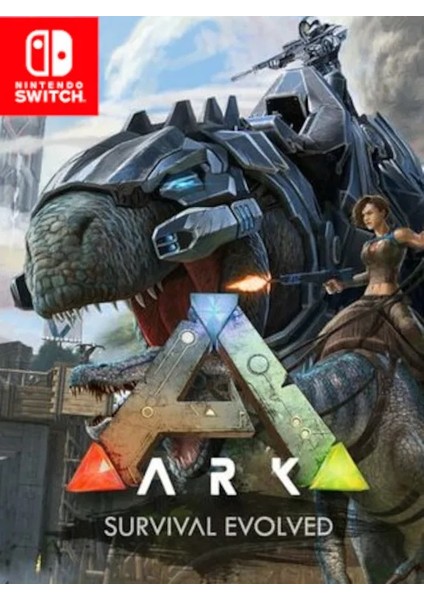 ARK: Survival Evolved Nintendo Switch Oyun (Dijital İndirme Kodu)