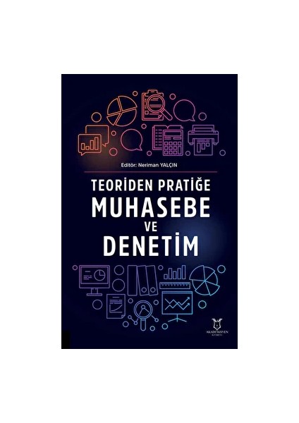 Teoriden Pratiğe Muhasebe ve Denetim