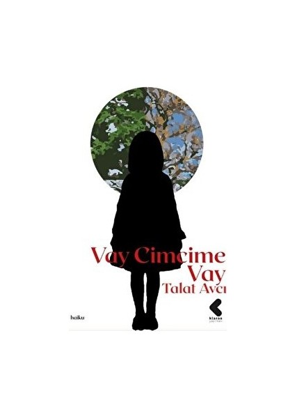 Vay Cimcime Vay - Talat Avcı