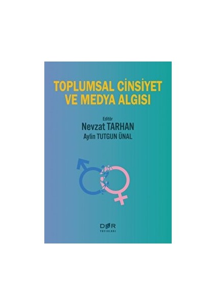 Toplumsal Cinsiyet ve Medya Algısı