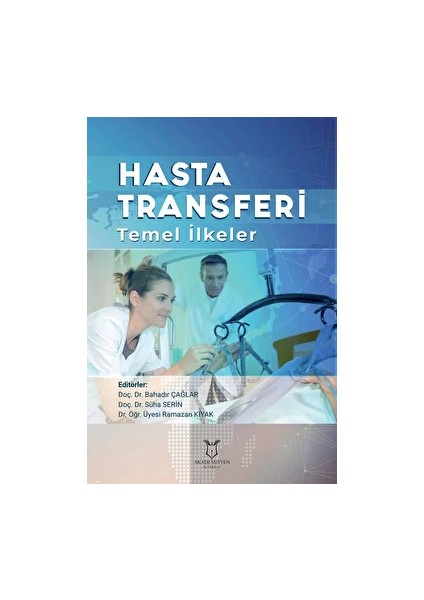 Hasta Transferi Temel Ilkeler