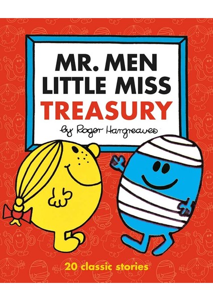 Mr. Men Little Miss Treasury : 20 Classic Stories To Enjoy