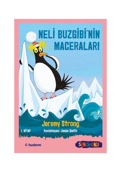 Sen De Oku - Neli - Buzgibi Nin Maceraları - 1.kitap