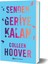 Senden Geriye Kalan - Colleen Hoover 2