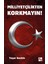 Milliyetçilikten Korkmayın! - Yaşar Keskin 1