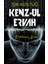 Kenz-Ul Ervah – Ruhların Sırrı - Işık kızıltuğ 1